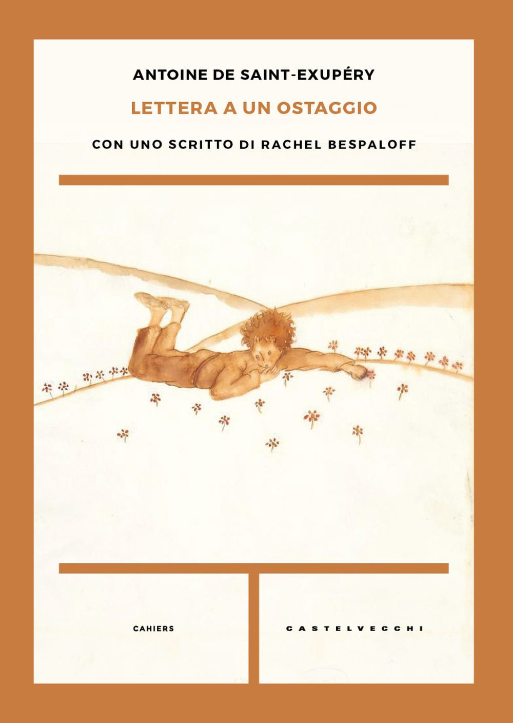 Lettera a un ostaggio. Con uno scritto di Rachel Bespaloff