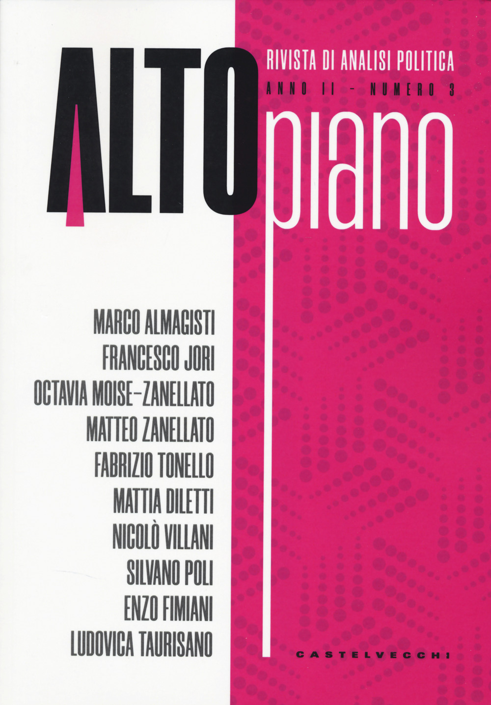 Altopiano. Rivista di analisi politica. Vol. 3