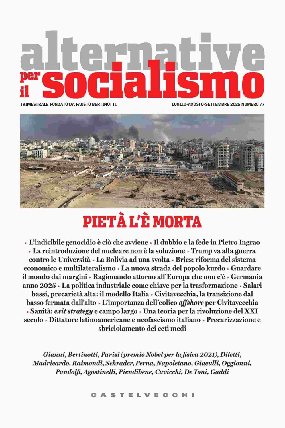Alternative per il socialismo. Vol. 77: Pietà l'è morta