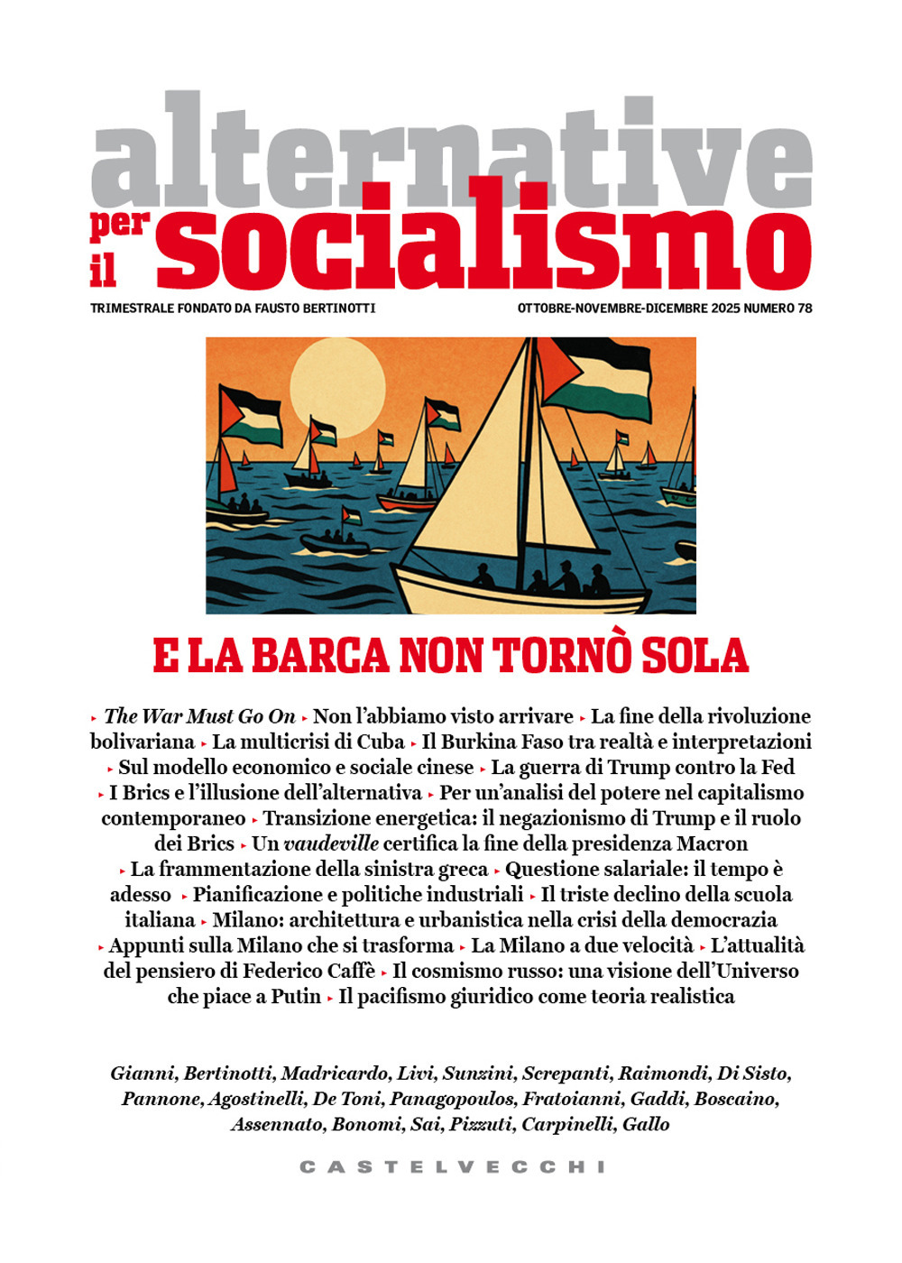Alternative per il socialismo. Vol. 78: E la barca non tornò sola