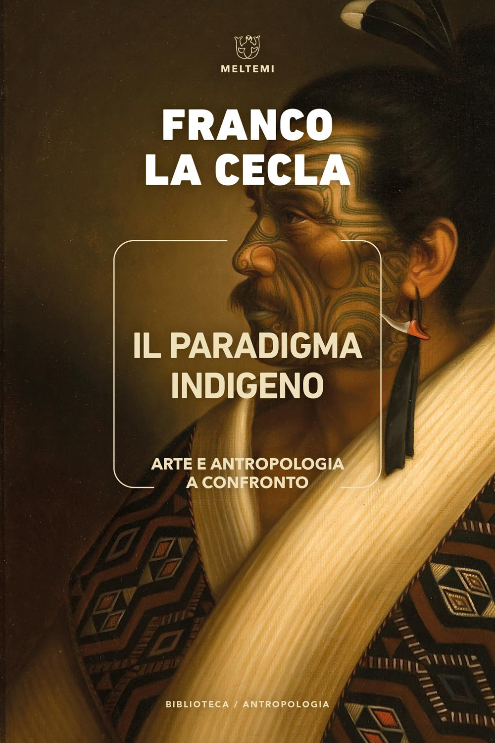Il paradigma indigeno. Arte e antropologia a confronto