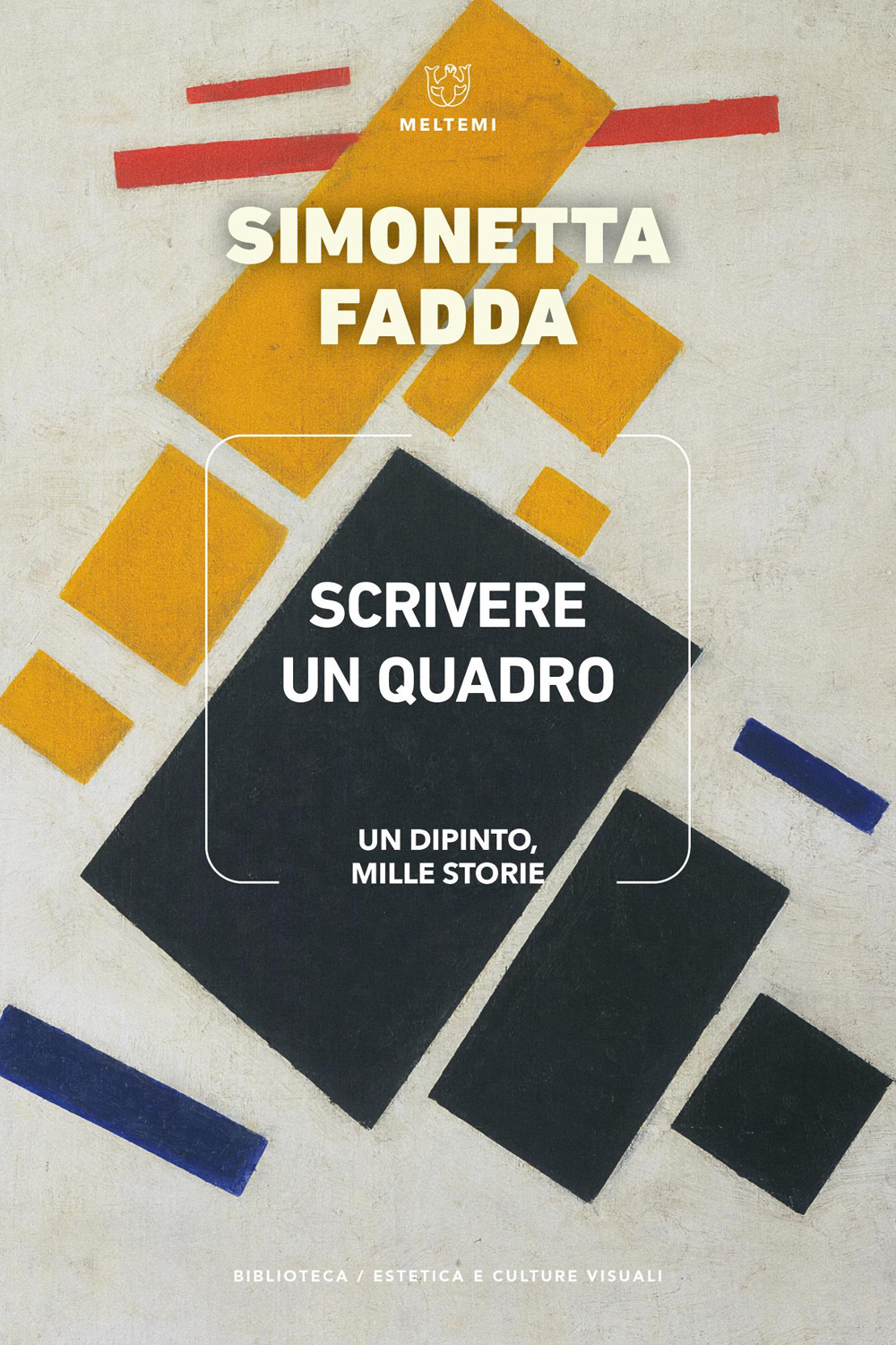Scrivere un quadro. Un dipinto, mille storie