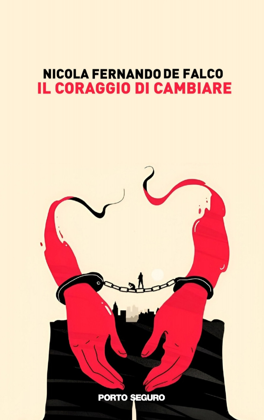 Il coraggio di cambiare