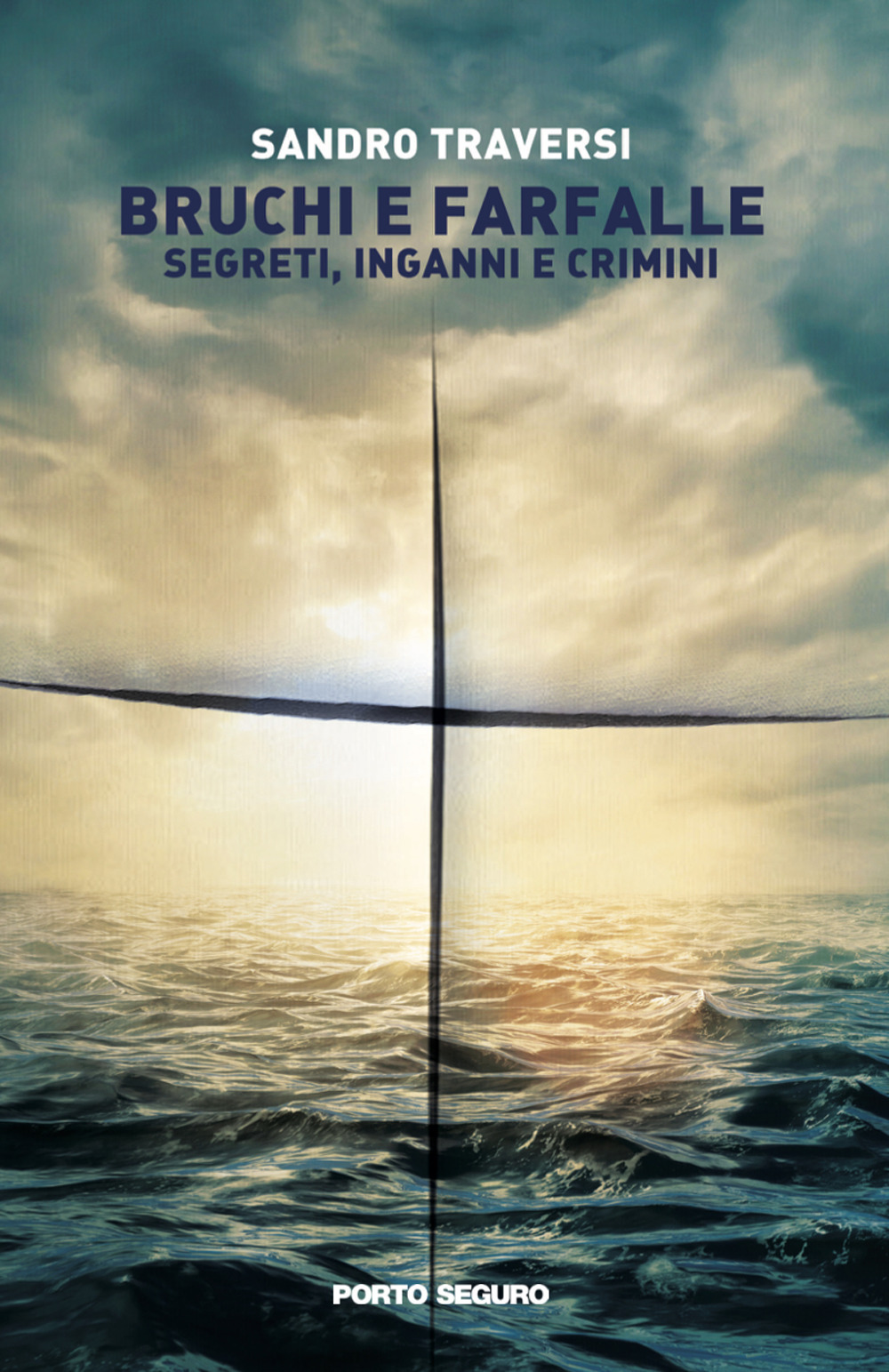 Bruchi e farfall.. Segreti, inganni e crimini