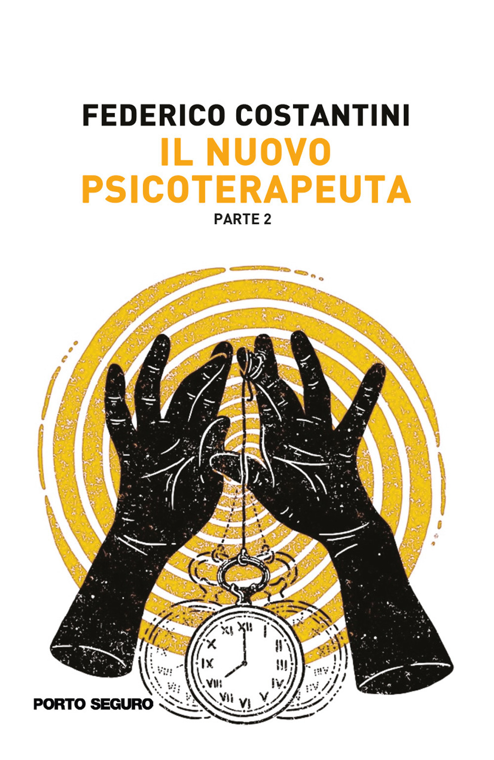 Il nuovo psicoterapeuta. Vol. 2