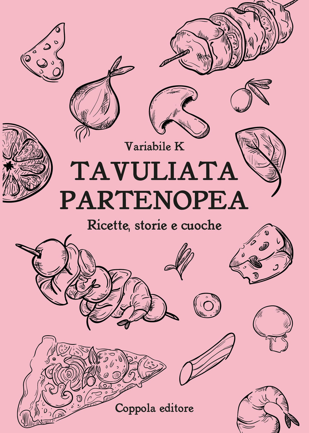 Tavuliata partenopea. Ediz. italiana e inglese
