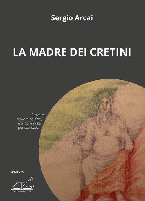La madre dei cretini