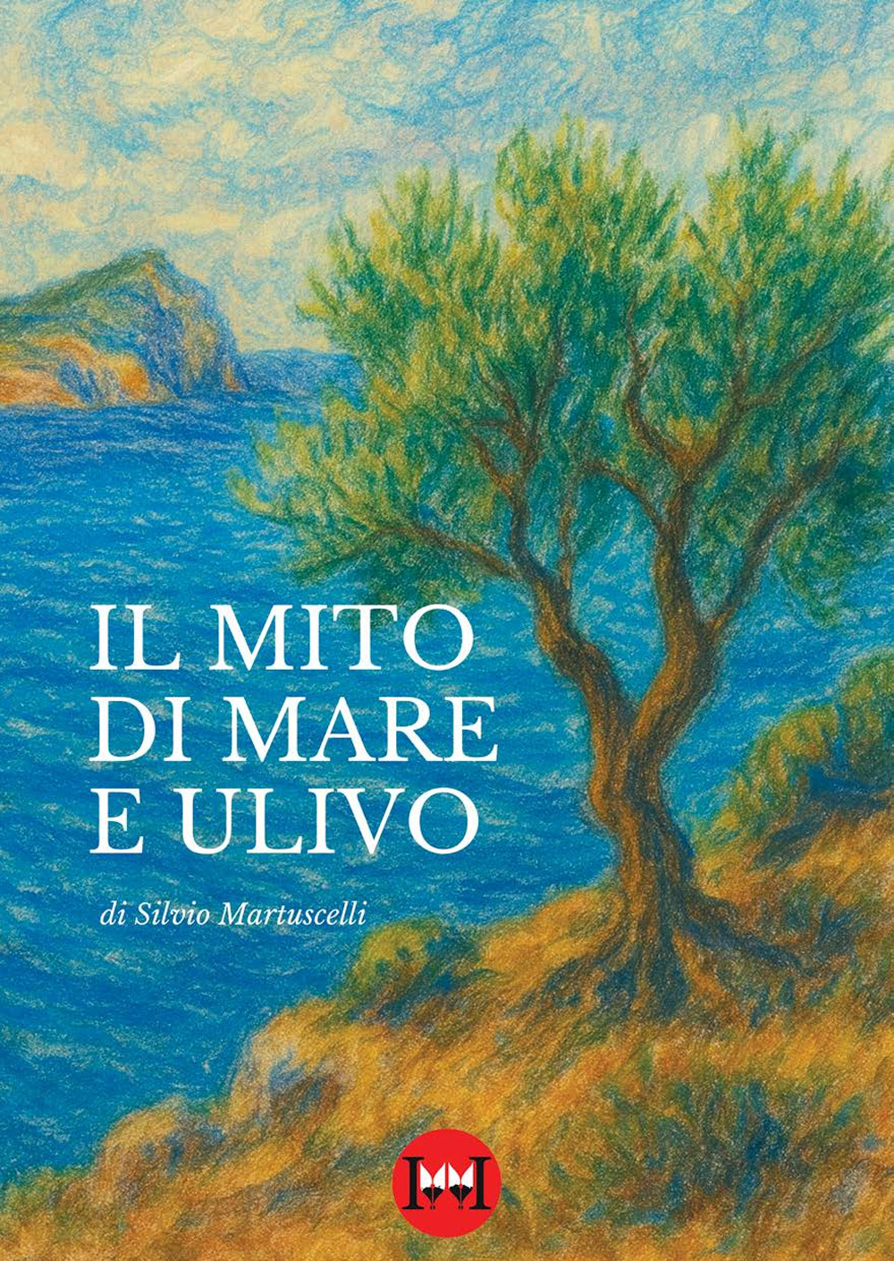 Il mito di mare e ulivo