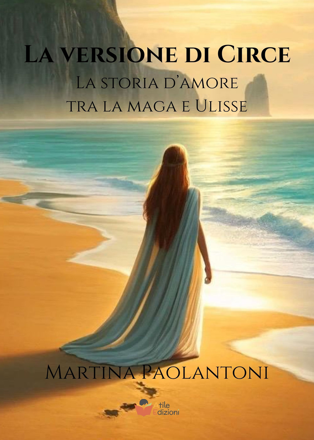 La versione di Circe. La storia d'amore tra la maga e Ulisse