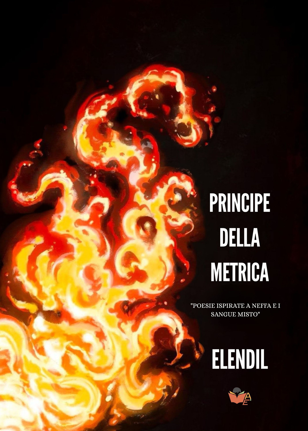 Principe della metrica. «Poesie ispirate a Neffa e i Sangue Misto»