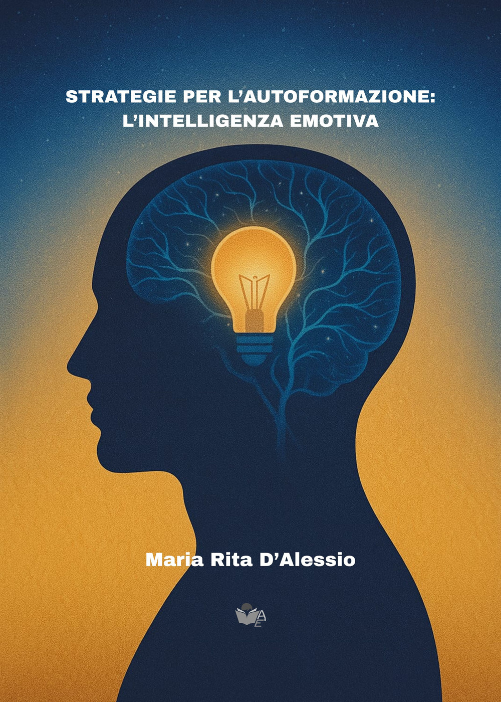 Strategie per l'autoformazione: l'intelligenza emotiva