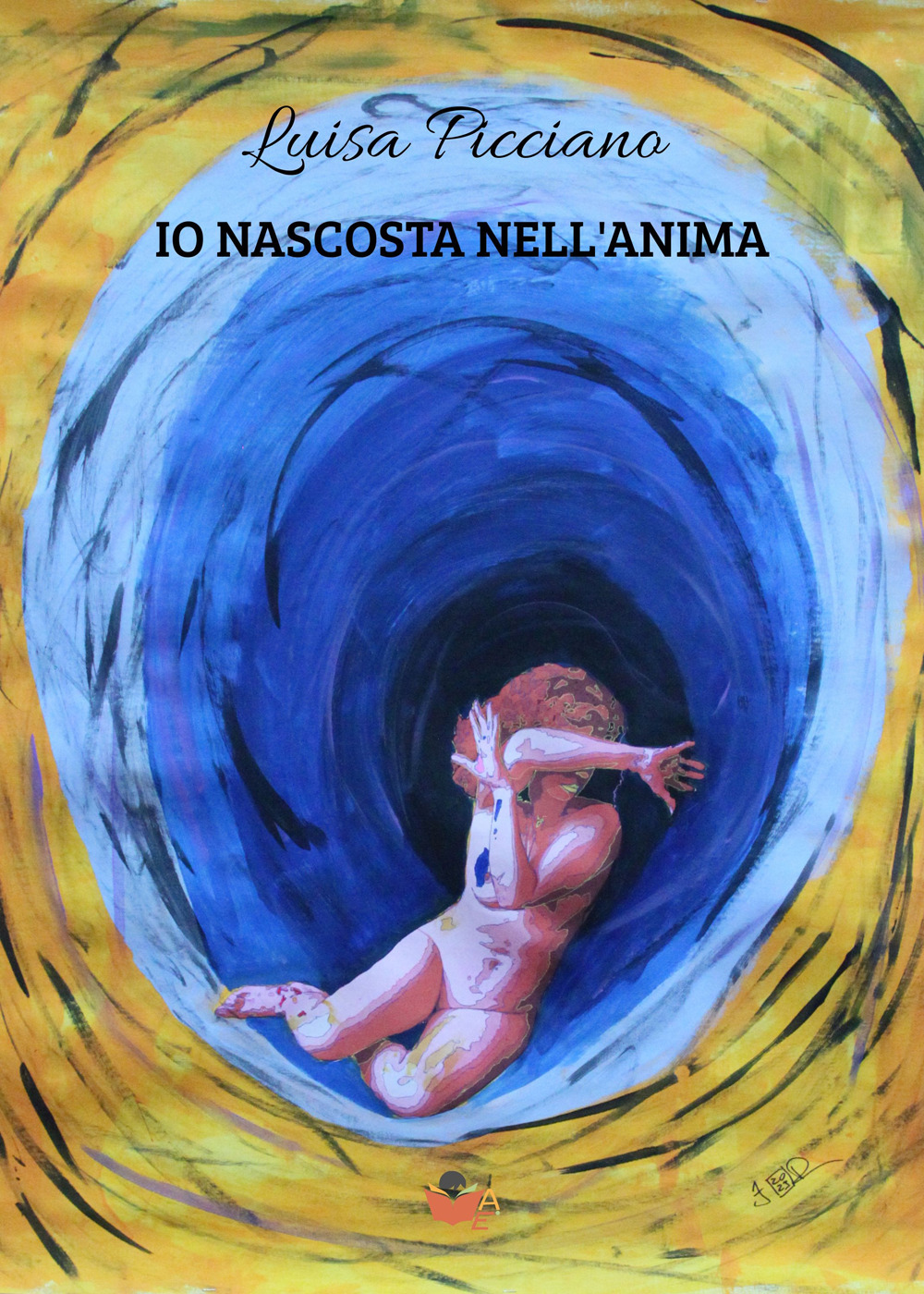 Io nascosta nell'anima. La seconda indagine di Lidia Grassi, investigatrice dilettante