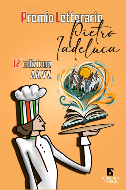 Premio letterario «Pietro Iadeluca & amici». 12^ edizione