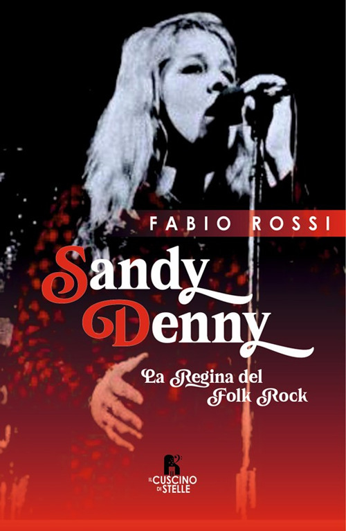 Sandy Denny. La regina del folk rock