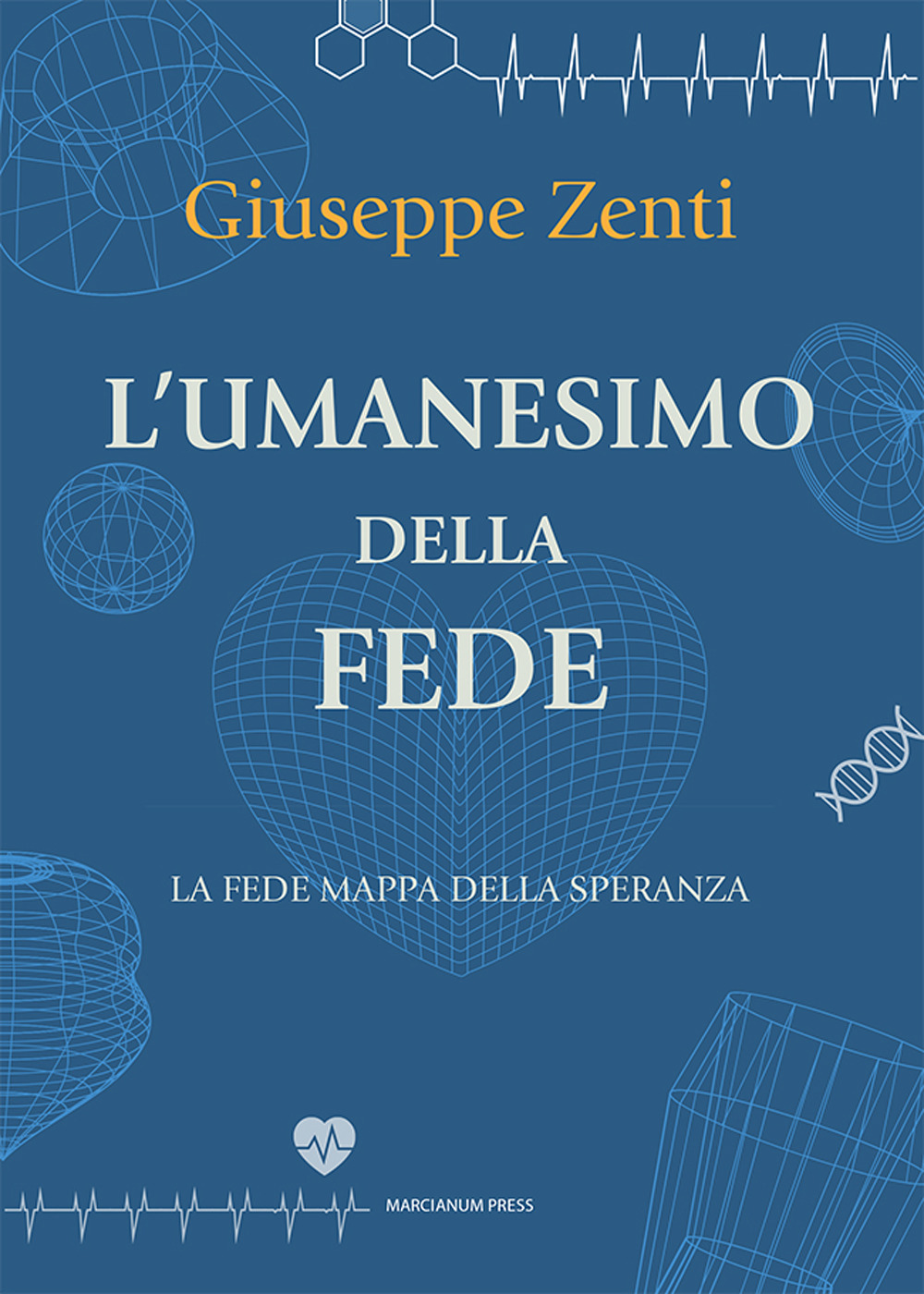 L'umanesimo della fede. La fede mappa della speranza
