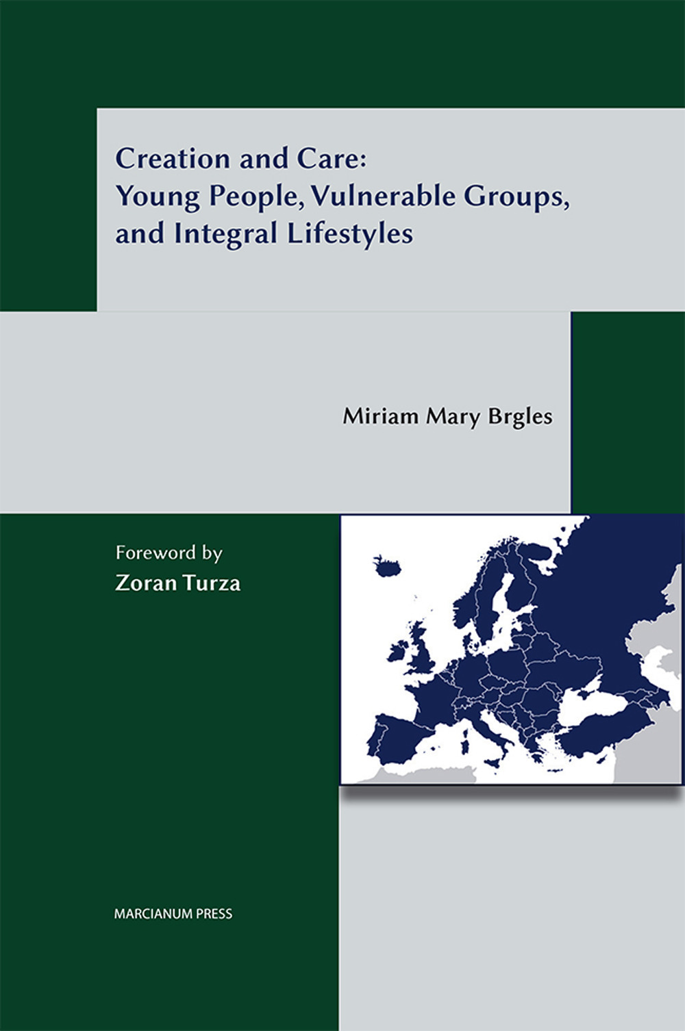 Creation and care: young people, vulnerable gropus, and integral lifestyles