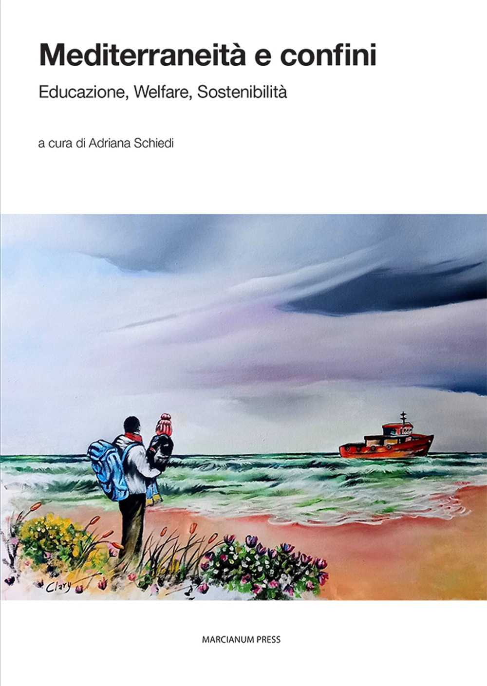 Mediterraneità e confini. Educazione, welfare, sostenibilità