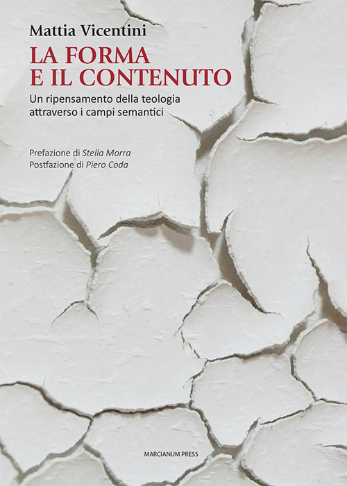 La forma e il contenuto. Un ripensamento della teologia attraverso i campi semantici
