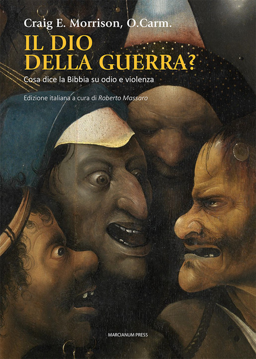 Il dio della guerra? Cosa dice la Bibbia su odio e violenza