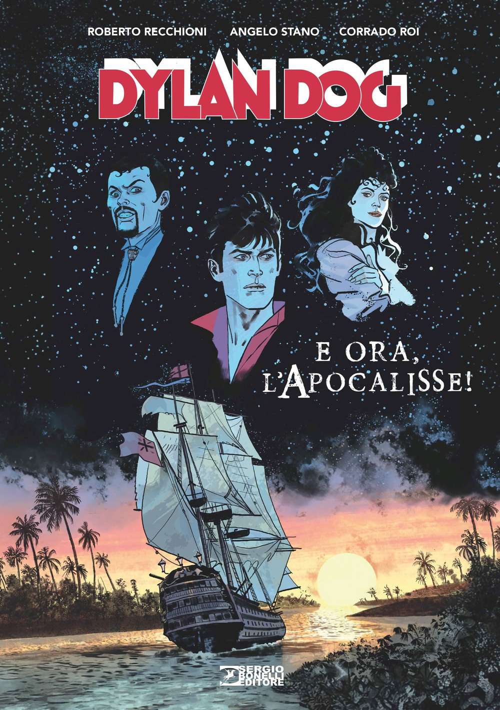 Dylan Dog. E ora, l'apocalisse!