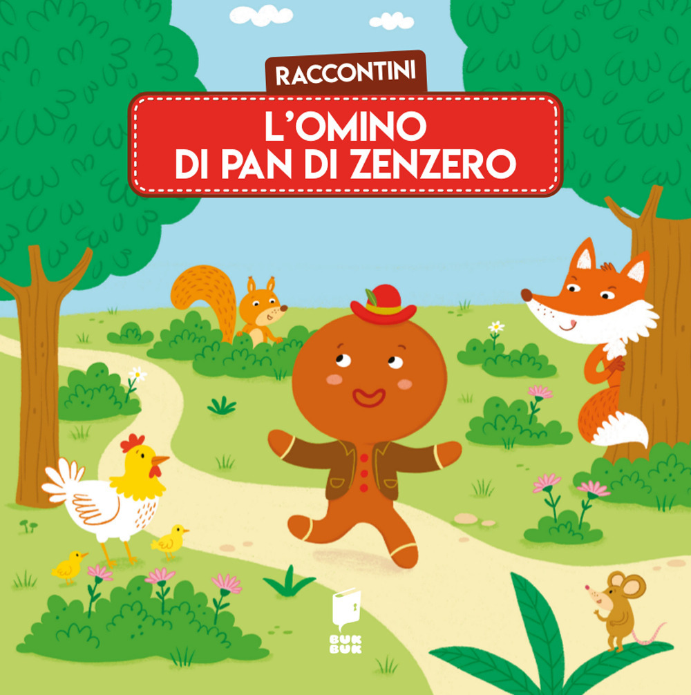 Omino di pan di zenzero. Raccontini