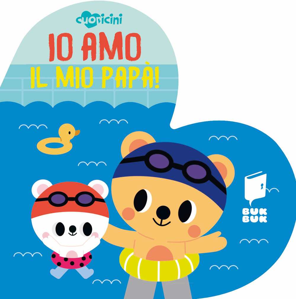 Io amo il mio papà. Cuoricini