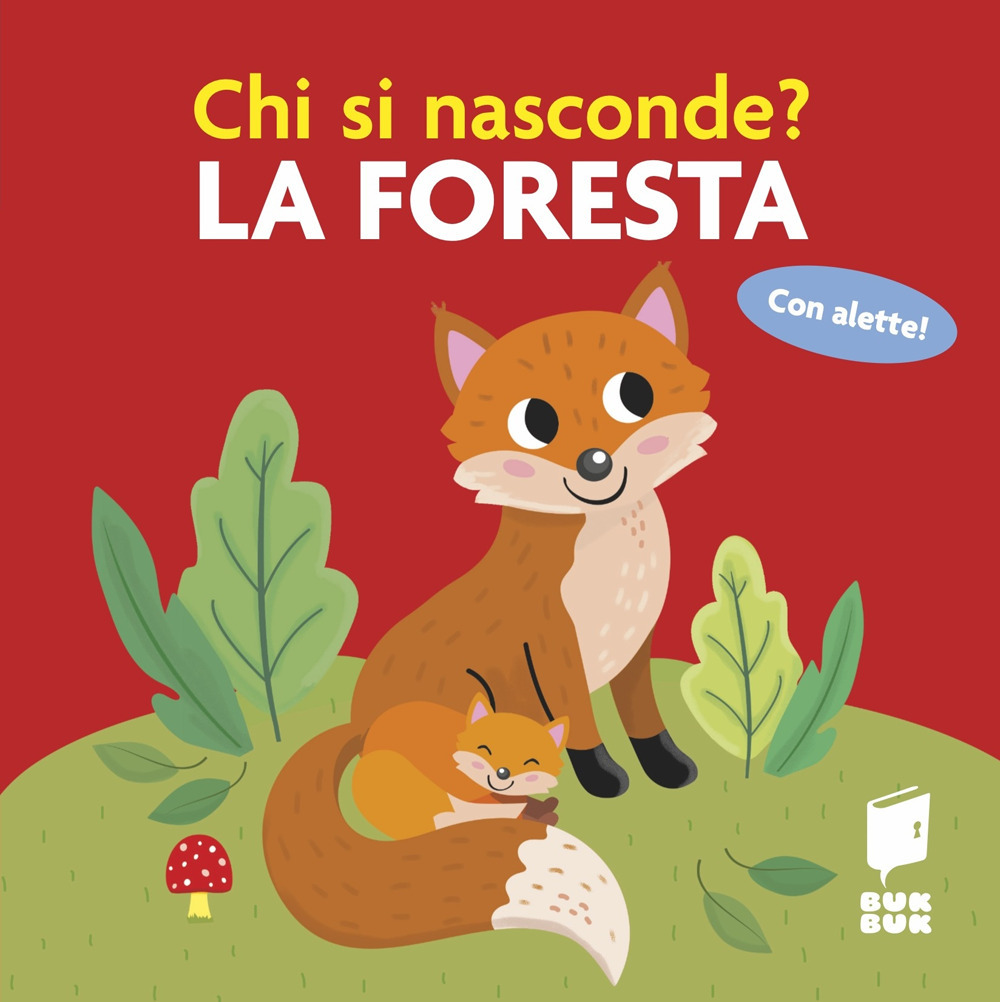 La foresta. Chi si nasconde?