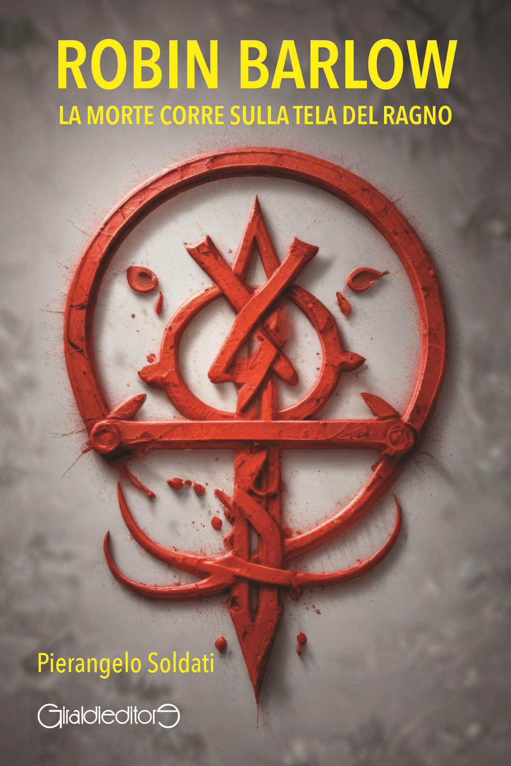 Robin Barlow. La morte corre sulla tela del ragno