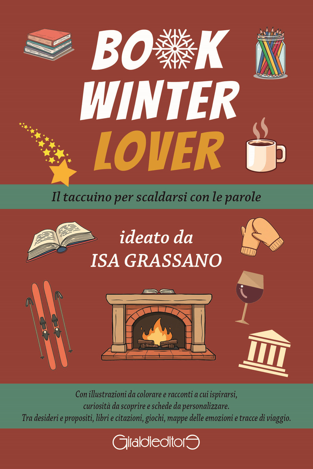 Book winter lover. Il taccuino per scaldarsi con le parole