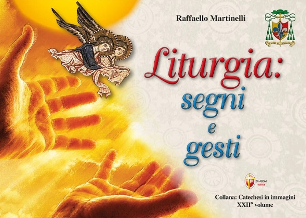 Liturgia: segni e gesti