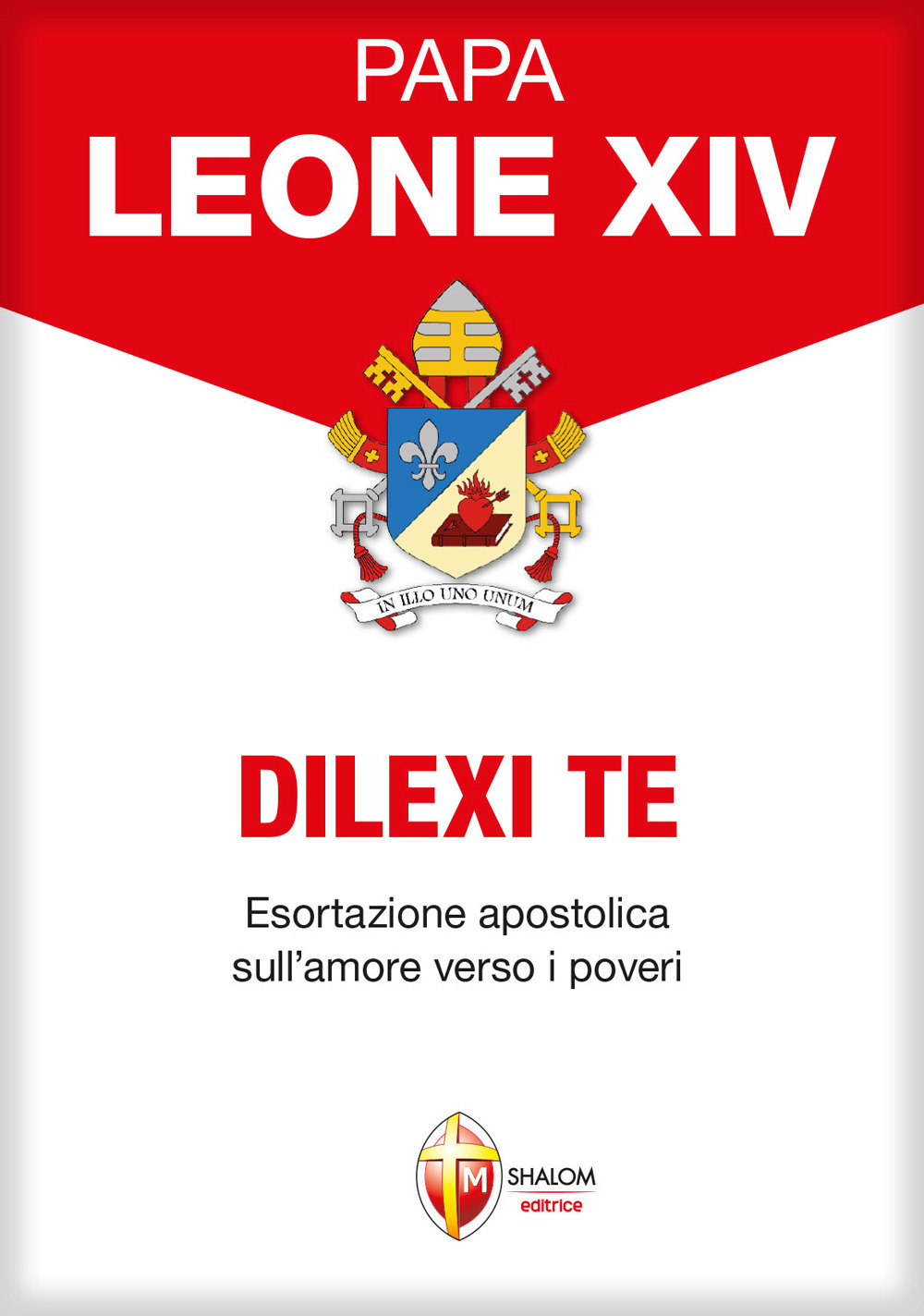 Dilexi te. Esortazione apostolica sull'amore verso i poveri