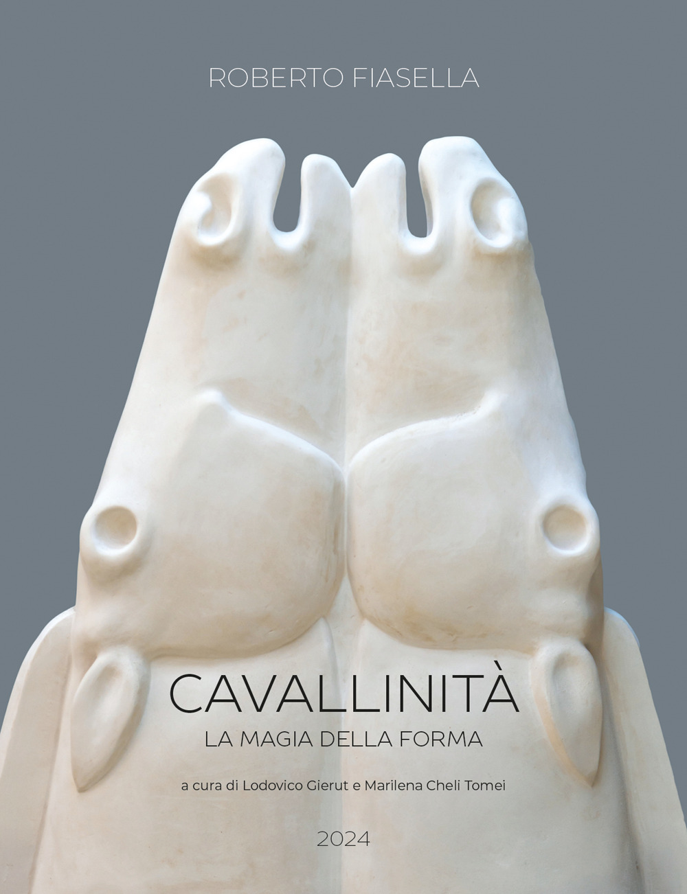 Cavallinità. La magia della forma