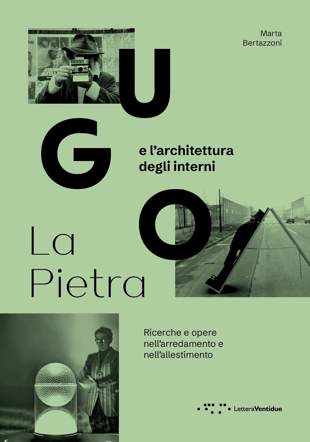 Ugo La Pietra e l'architettura degli interni. Ricerche e opere nell'arredamento e nell'allestimento