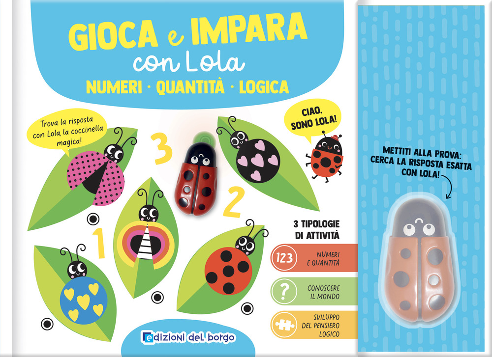 Numeri. Quantità. Logica. Gioca impara con Lola