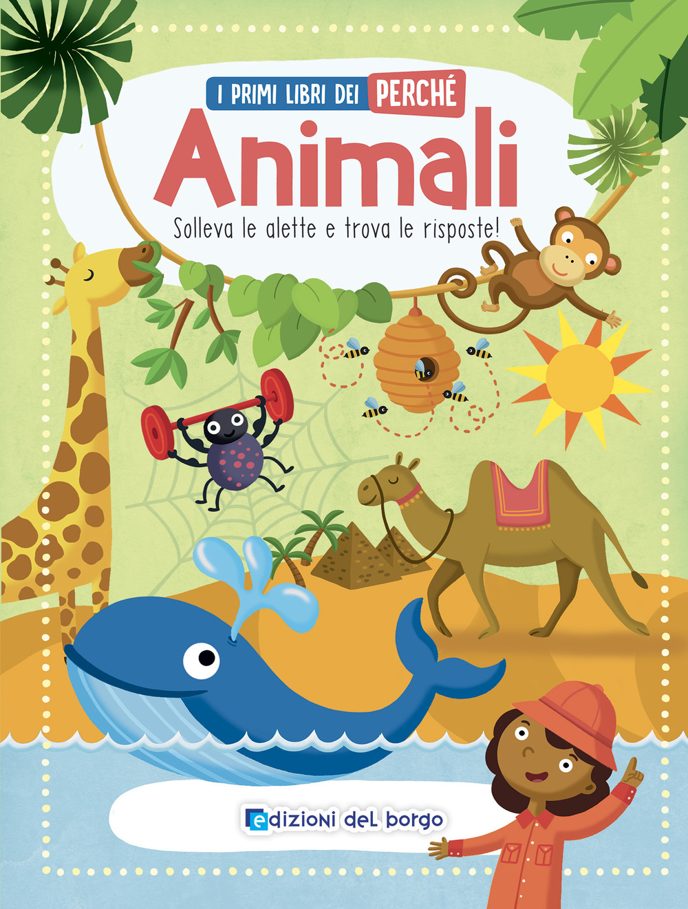 Animali. I primi libri del perché
