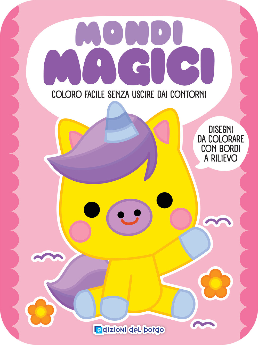Mondi magici. Coloro facile senza uscire dai contorni