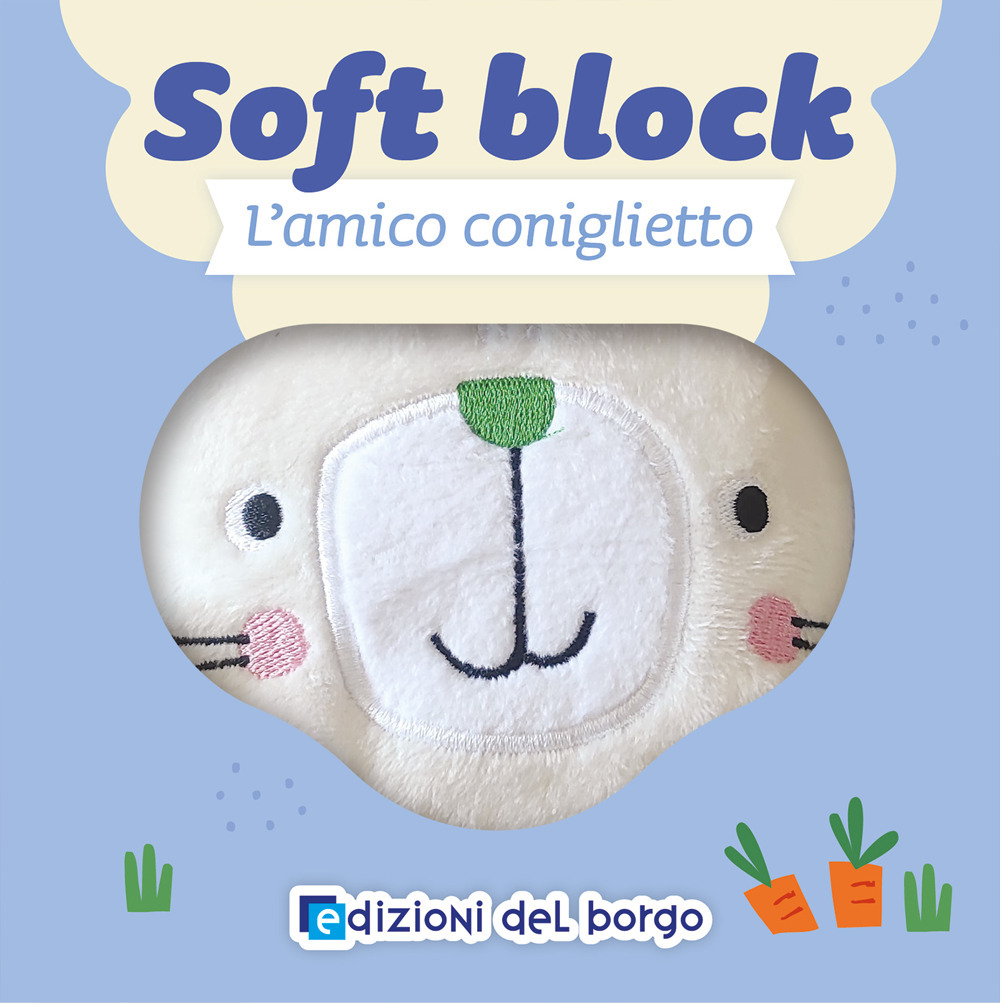 L'amico coniglietto. Soft block