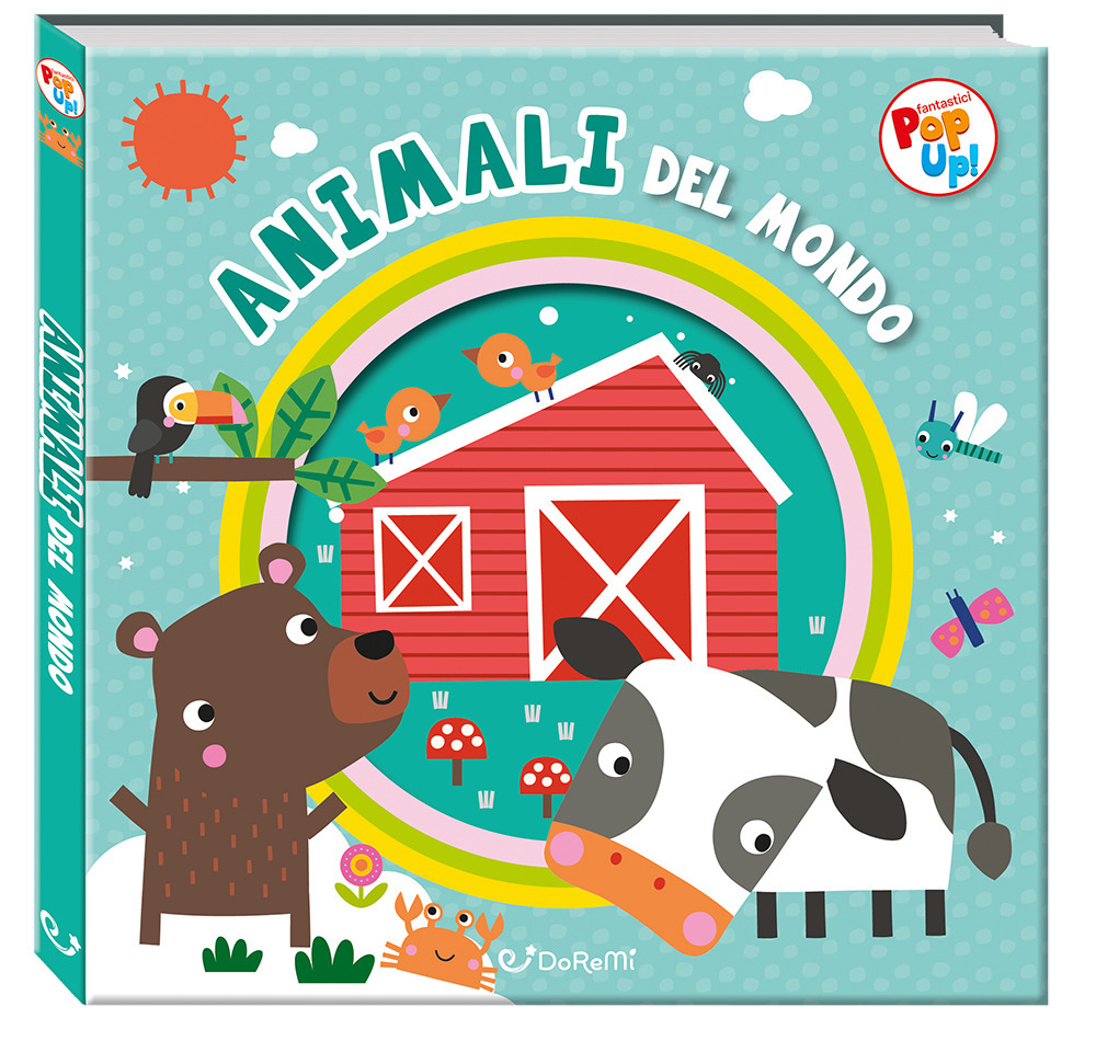 Animali del mondo. Fantastici pop-up!