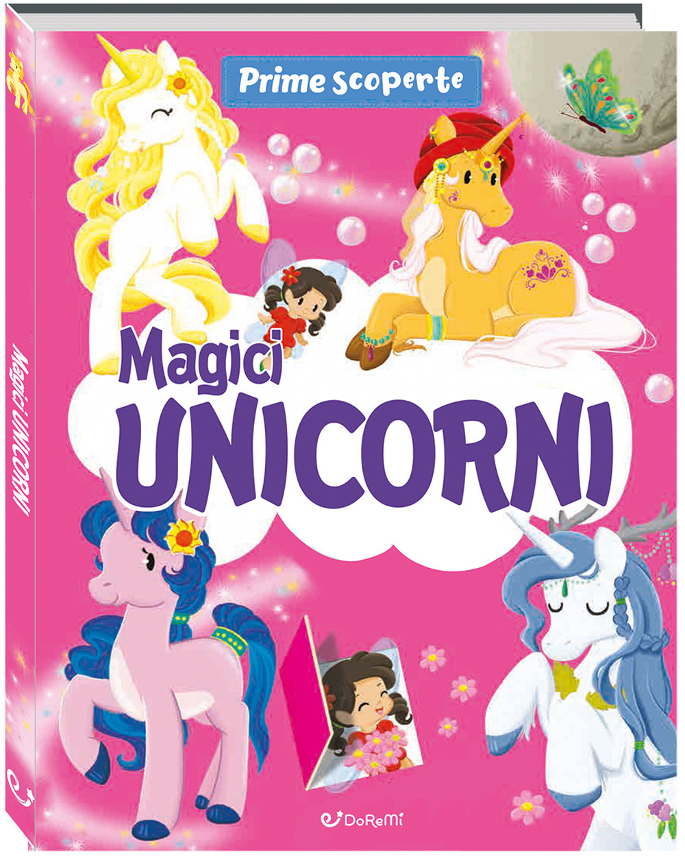 Magici unicorni. Prime scoperte