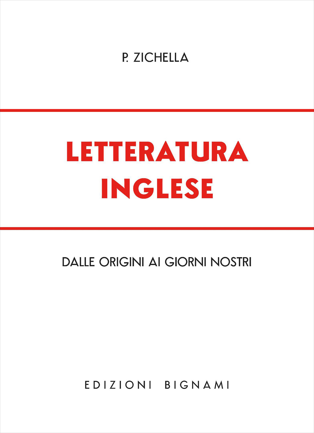 Letteratura inglese. Dalle origini ai giorni nostri