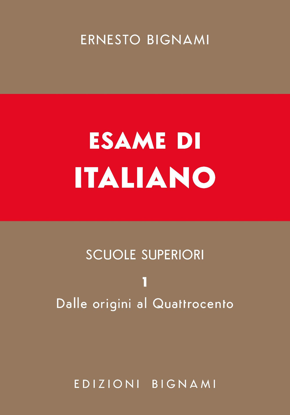Esame di italiano. Vol. 1: Dalle origini al Quattrocento