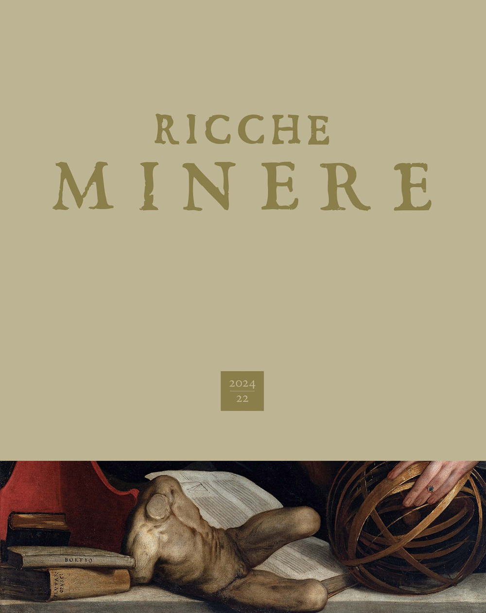 Ricche minere. Rivista di storia dell'arte. Vol. 22