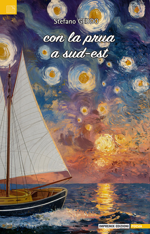 Con la prua a Sud-Est