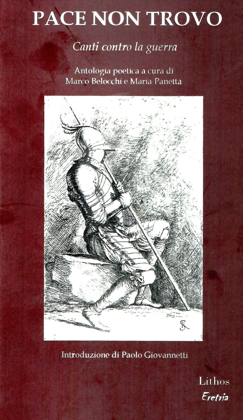 Pace non trovo. Canti contro la guerra