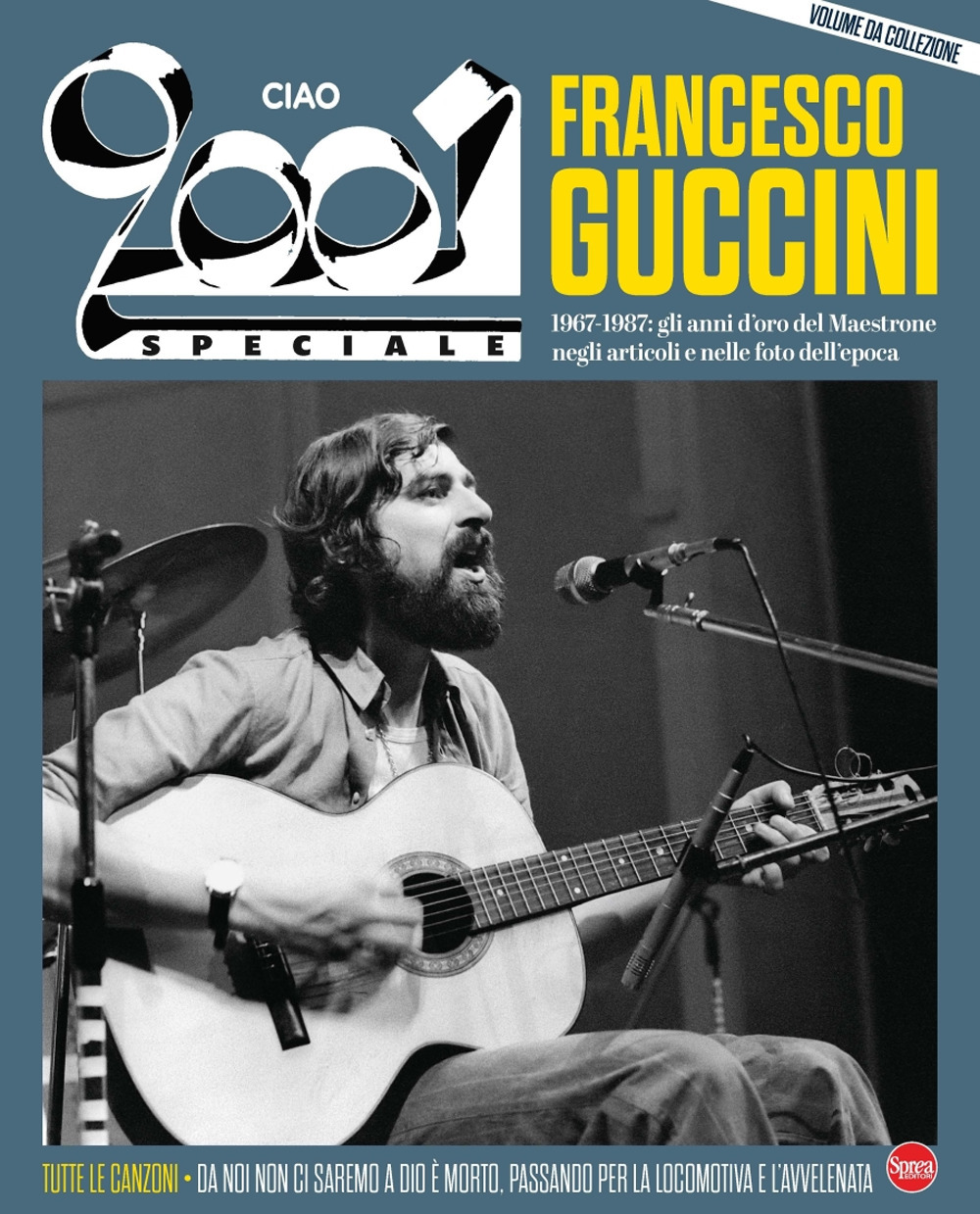 Ciao 2001. Speciale Francesco Guccini