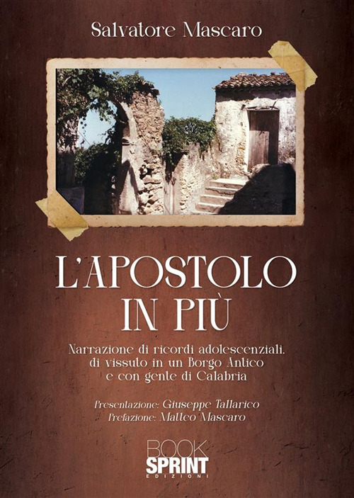 L'apostolo in più