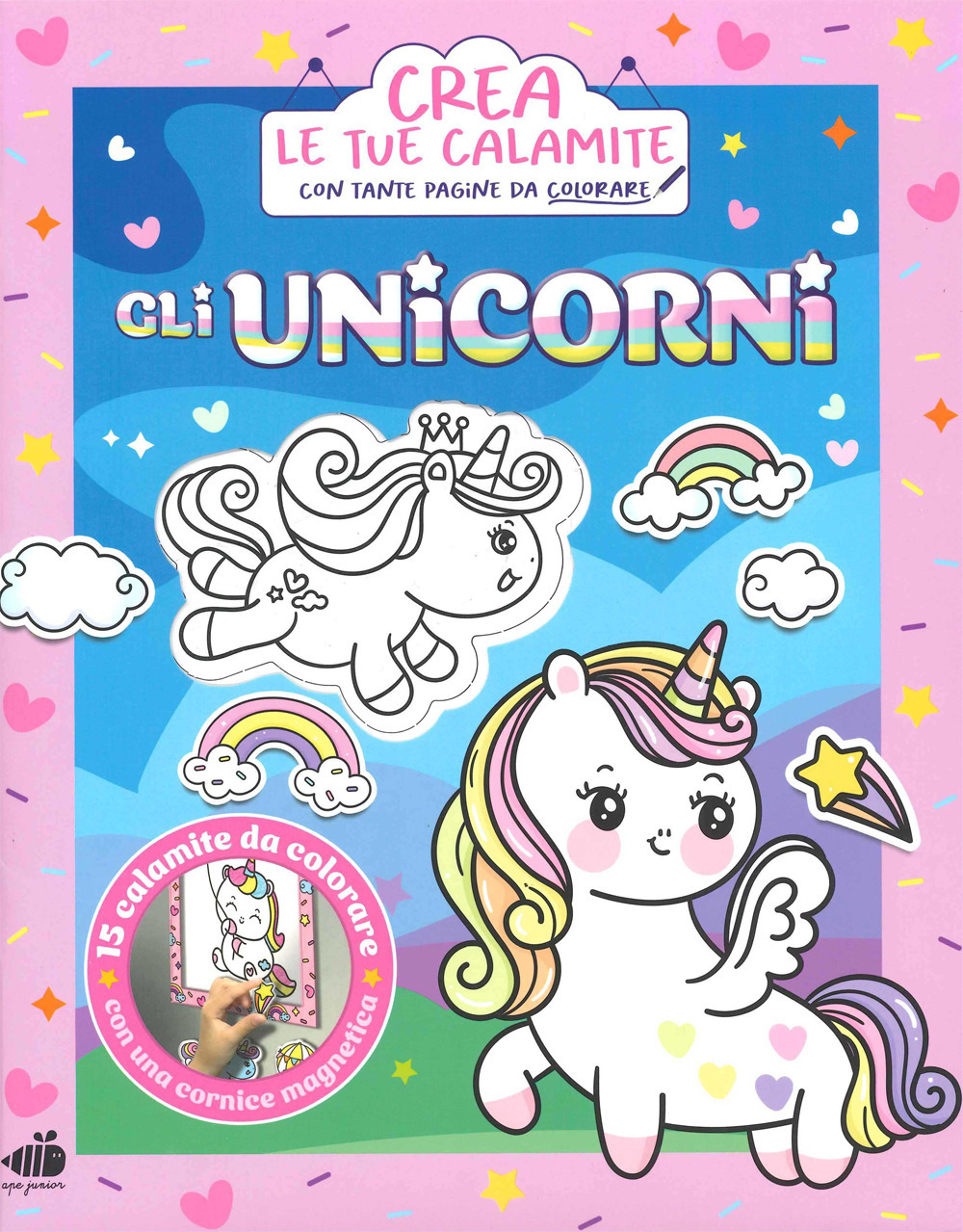 Gli unicorni. Crea le tue calamite