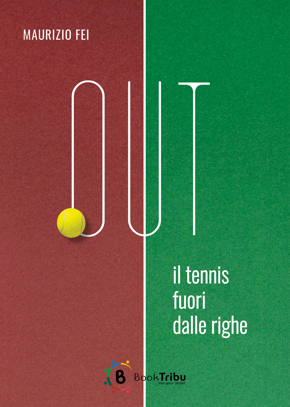 Out. Il tennis fuori dalle righe
