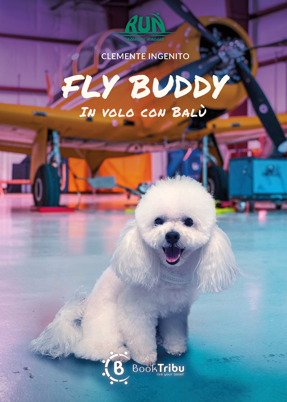 Fly buddy. In volo con Balù