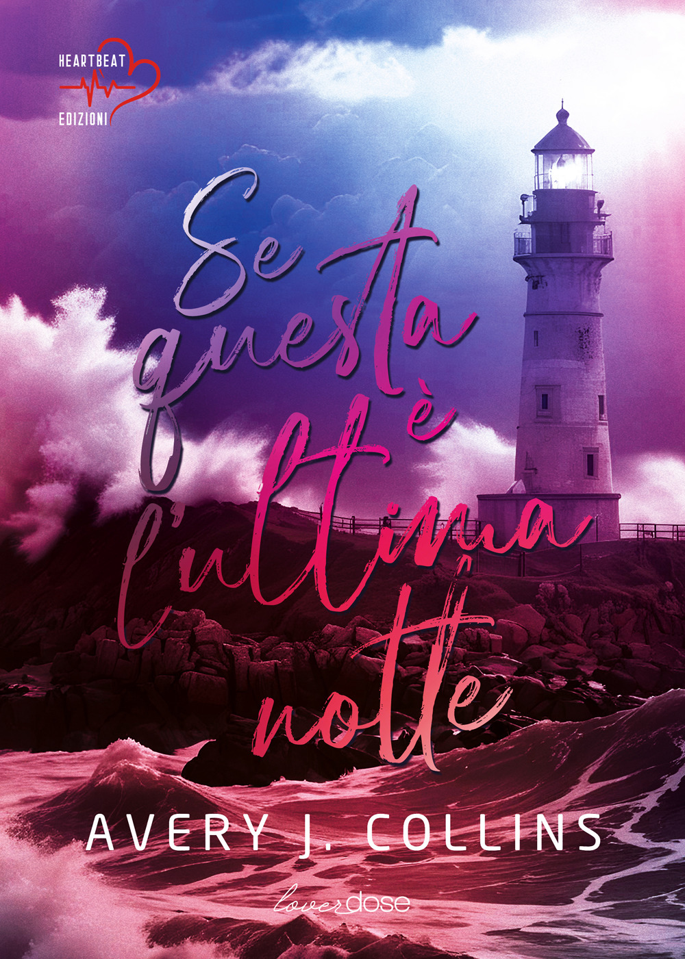 Se questa è l'ultima notte